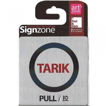 Signzone Peel & Stick Metallic Sticker - TARIK (R01-01-TRK)
