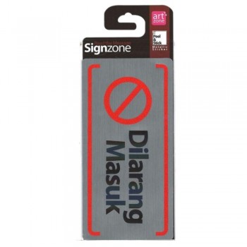 Signzone Peel & Stick Metallic Sticker - Dilarang Masuk (Item No: R01-68)