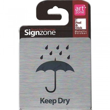 Signzone Peel & Stick Metallic Sticker - Keep Dry (R01-34)