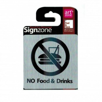 Signzone Peel & Stick Metallic Sticker - NO Food & Drinks (R01-41)