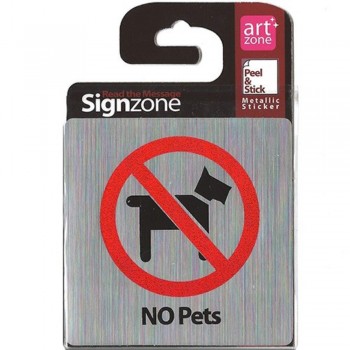 Signzone Peel & Stick Metallic Sticker - NO Pets (R01-46)