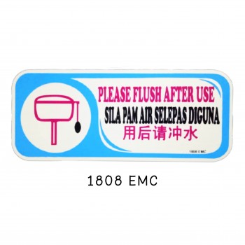 Sign Board 1808 EMC (PLEASE FLUSH AFTER USE)
