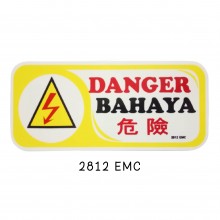 Sign Board 2812 EMC (DANGER)