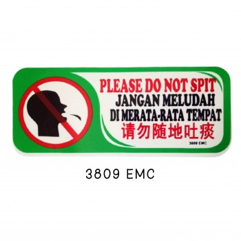 Sign Board 3809 EMC (PLEASE DO NOT SPIT)