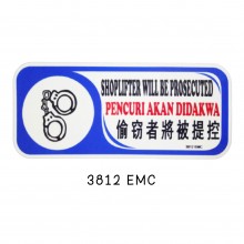 Sign Board 3812 EMC (SHOPLIFTER WILL BE PROSECUTED)