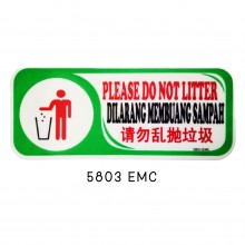 Sign Board 5803 EMC (PLEASE DO NOT LITTER)