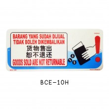 Sign Board BCE-10H (GOODS SOLD ARE NOT RETURNABLE)