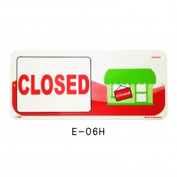 Sign Board E-06H (CLOSED)