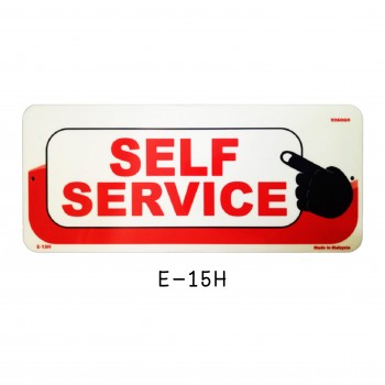 Sign Board E-15H (SELF SERVICE)