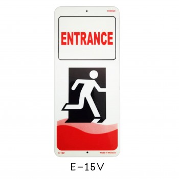 Sign Board E-15V (ENTRANCE)