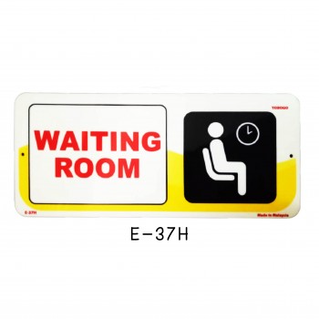 Sign Board E-37H (WAITING ROOM)