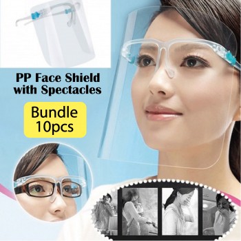 PP Face Shield with Spectacles Bundle (10pcs)